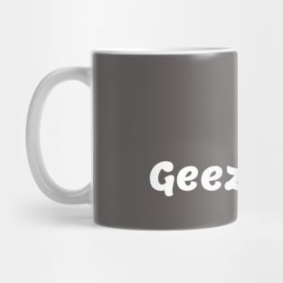 Grey Geezer Mug